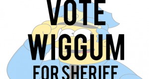 Wiggum for sheriff